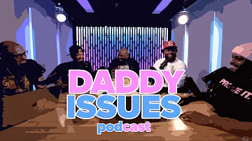 Daddy Issues: "Thick Daddies"
