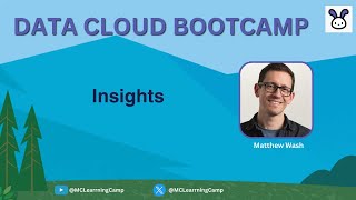 Insights  Data Cloud Bootcamp Day 8