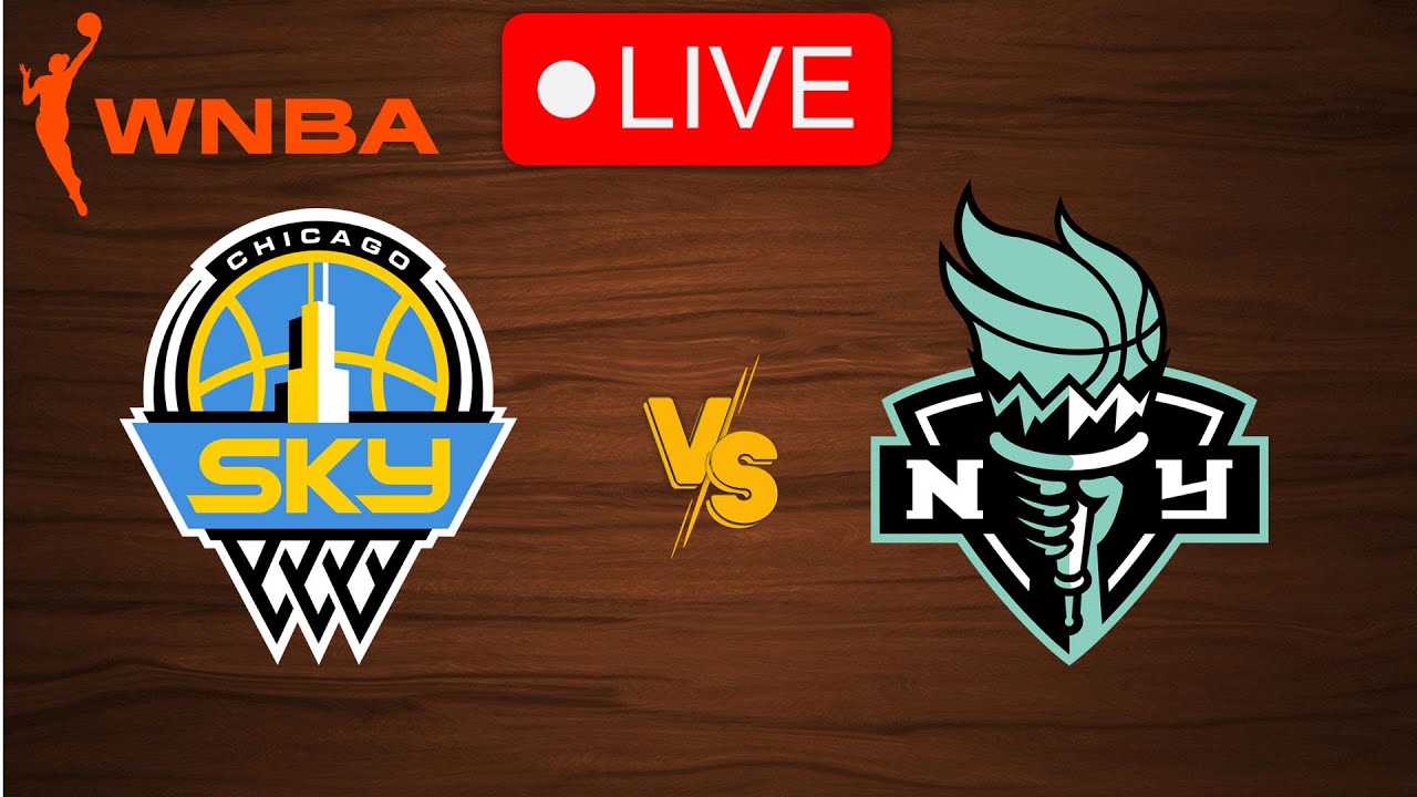 🔴 Live Chicago Sky vs New York Liberty WNBA Live Play by Play Scoreboard