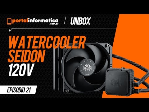 Water Cooler CoolerMaster Seidon 120V - Unboxing - Portal Informática