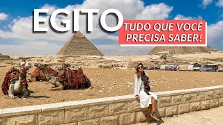 EGITO | TUDO QUE VOCÊ PRECISA SABER  PARA SUA VIAGEM!!!