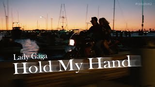 내 손을 잡아봐 어디든 함께 갈테니_feat.탑⭐건, 레이디가가 | Lady Gaga - Hold My Hand [가사/번역/해석/Lyrics] 🧡