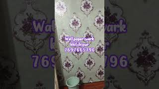 wallpaper wark khilchipur youtubeshorts homedecor viralvideo