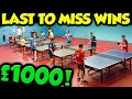 LAST TO MISS WINS £1000  Table Tennis Challenge - YouTube