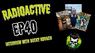 RadioActive EP 40 - Interview with Becky Kovach (Big Picture Media)