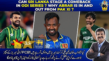 Can Sri Lanka stage a comeback in ODI series ? Why Abrar is in and out from Pak XI? | MIB Sports