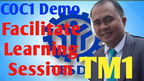 Facilitate Learning Session - COC1  (Trainers Methodology 1)