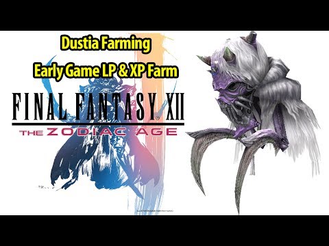 Early Xp Lp Farm Dustia Farming Final Fantasy Xii The Zodiac Age Ffxii Hd Youtube