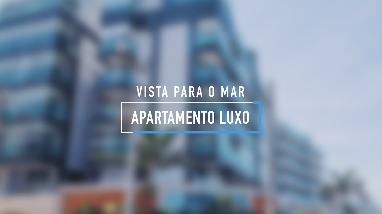 Apartamento luxo com vista para Praia do Forte, Cabo Frio - RJ