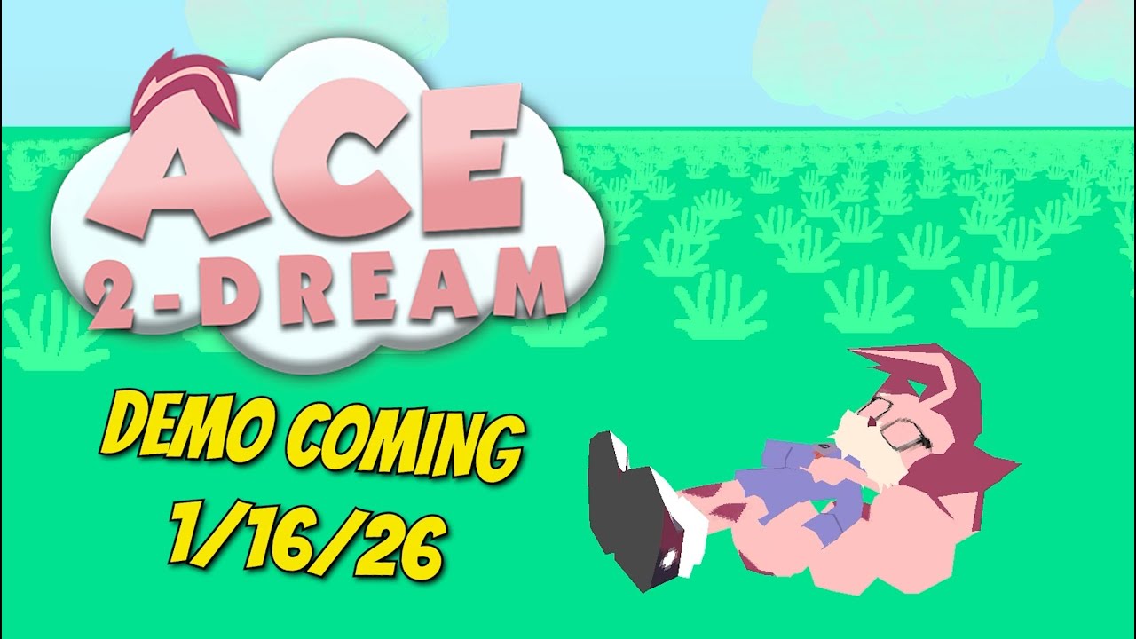 Ace 2-Dream - Demo | Release Date Trailer