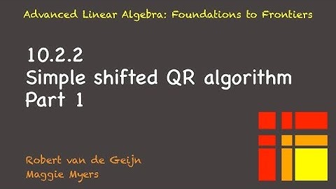 10.2.2 Simple shifted QR algorithm, Part 1