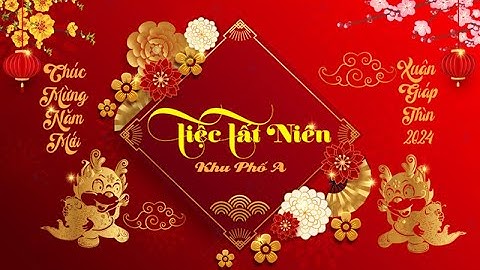 Tất niên xóm bờ mương 2024