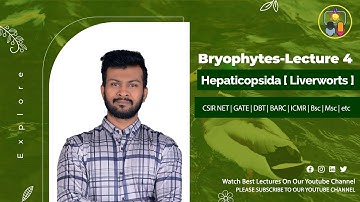 Hepaticopsida | Liverworts | Bryophytes Lecture-4 | Diversity | By Shantanu Kolhe