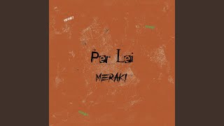 Video thumbnail of "Meraki - Per lei"