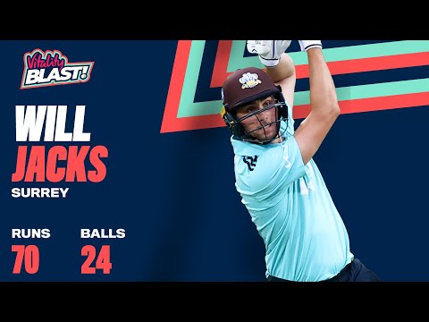 70 off 24 Balls! | Will Jacks' Power Hitting Batting Masterclass - Highlights | Vitality Blast 2021
