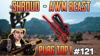 AWM BEAST - Shroud wins solo FPP with NO SCOPE LAST KILL - PUBG HIGHLIGHT TOP 1 #121