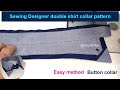 Anyone can Sew this designer shirt collar | Tutorial Double collar button pattern