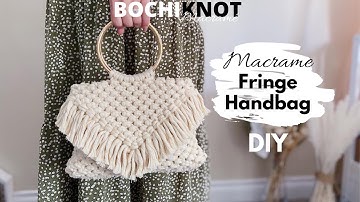How to Make a Gorgeous Macrame Fringe Boho Bag | Beginner Friendly Step-by-Step tutorial