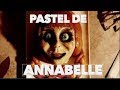 PASTEL DE ANNABELLE. EXPECTATIVA/REALIDAD