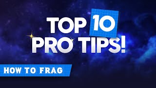 Top 10 Pro Tips | How to Become a Pro in FRAG ?