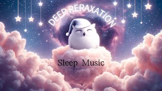 Celestial Dreams: Sleep Music for Deep Relaxation