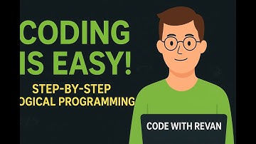 Coding is Easy! | Logical Programming Made Simple for Beginners