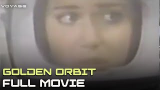 Golden Orbit | Full Movie | Voyage