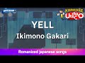 YELL – Ikimonogakari (Romaji Karaoke with guide)