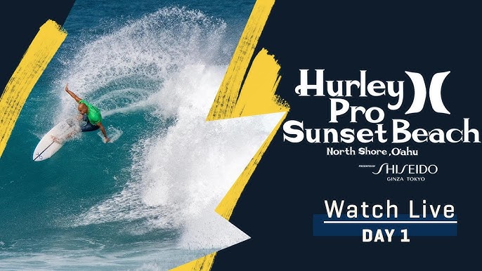 WATCH LIVE Hurley Pro Sunset Beach presented by Shiseido - DAY 2 