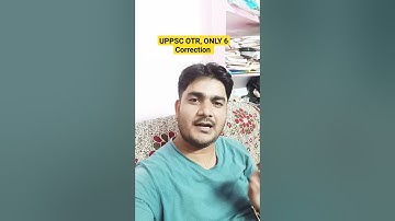 UPPSC Otr Correction Information. #junior_assistant #governmentjobs #upsssc