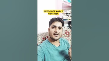 UPPSC Otr Correction Information. #junior_assistant #governmentjobs #upsssc