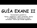 Exani II. Puntos, segmentos y plano cartesiano.