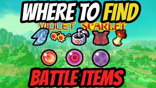 Where to Find ALL Battle Items in Pokemon Scarlet and Violet