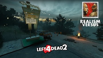 LEFT 4 DEAD 2 - DARK CARNIVAL REMIX - REALISM VERSUS