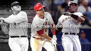 Greatest American Baseball Players