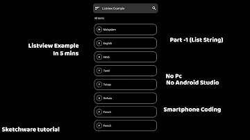 Listview Tutorial (Part-1 String List) || Sketchware || Smartphone Coding