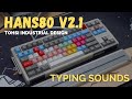 Typing Sounds: Hans80 V2.1