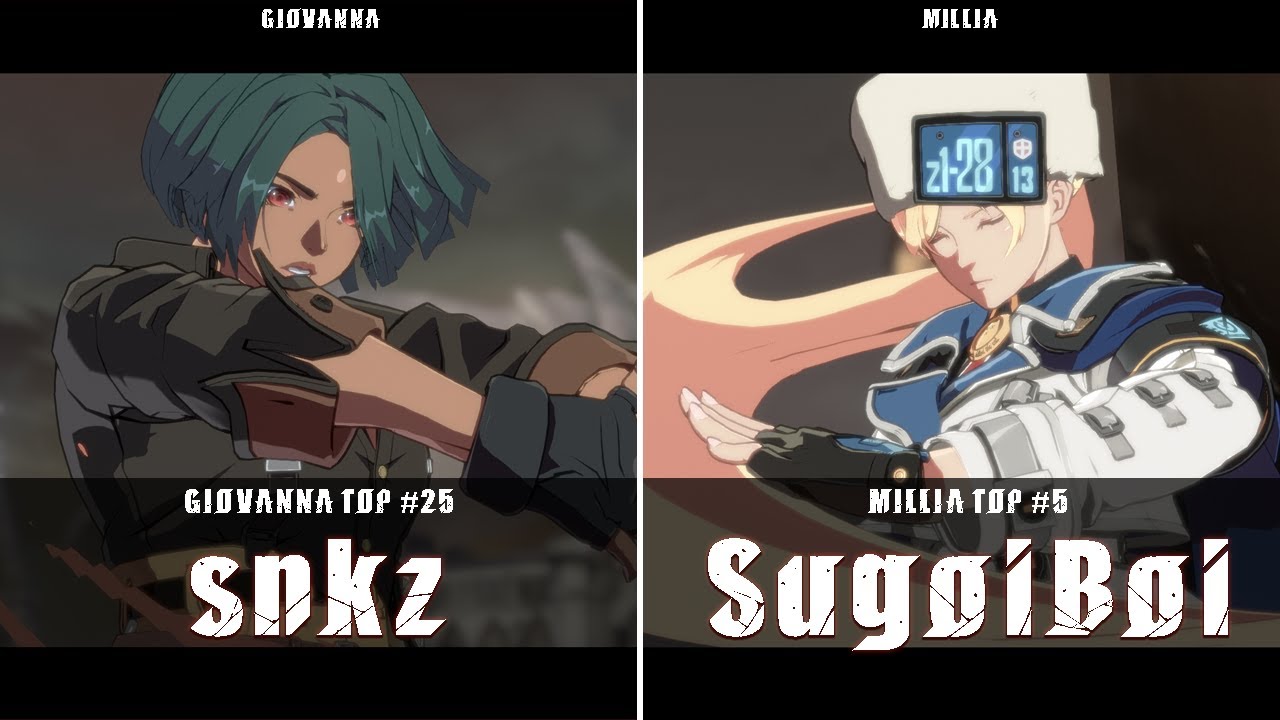 GGST | snkz (Giovanna) VS SugoiBoi (Millia) | Guilty Gear Strive High ...