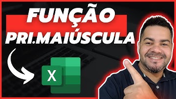 Função PRI.MAIÚSCULA no Excel