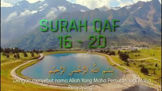 Murattal surah Qaf ayat《16 - 20》Abu Zubair Wahyu
