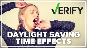 VERIFY: Does Daylight Saving Time cause us to get less sleep?
