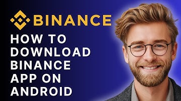 How to Download Binance App on Android (Full Guide 2025) | Step-by-Step Tutorial
