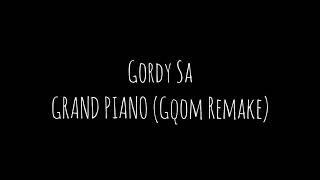 Grand Piano (Gqom Remake)