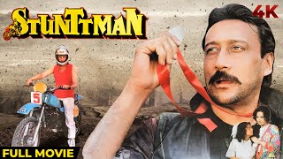 Stuntman (स्टंटमैन) Hindi 4K Full Movie | ACTION HIT MOVIE | Jackie Shroff | Zeba B