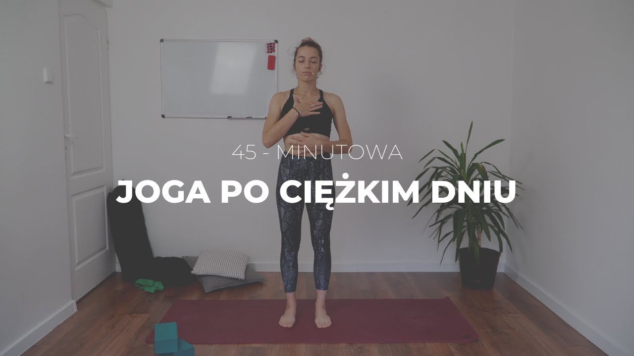 45- Minutowe Odprężenie po Ciężkim Dniu | Wiktoria Majcher