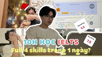 10 Tiếng Học IELTS Full 4 kỸ Năng Trong 1 Ngày Của 7.0 xoá kênh🎃i