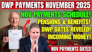 DWP November 2025 Payment Dates: Exact Pension &  Benefits Schedule Explained