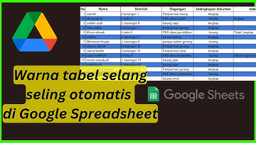CARA MEMBUAT WARNA BARIS TABEL BERSELING di Google Sheet