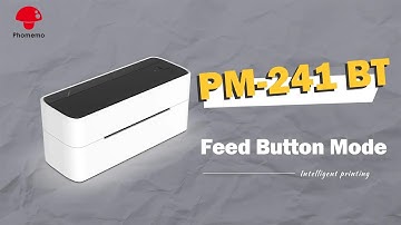 Phomemo PM-241BT Tutorial: Feed Button Mode Introduction丨How to Use Label Printer 241BT