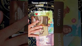 Leo❤️amor semana 4 al 10 mayo 2026 @Tessacartasydestino #leotarot #amor #tarotgratis
